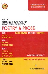 A Model Question & Answer Paper For Introduction To Selected Poetry & Prose:Major Course (ENGL1011)( Semster-I Burdwan University)