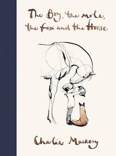 The boy the mole the fox and the horse