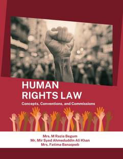 Human Rights Law: Concepts, Conventions, and Commissions