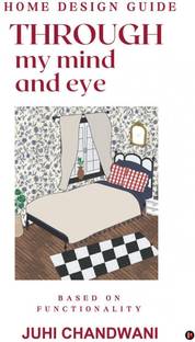 THROUGH my mind and eye