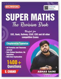 Super Maths : The Revision Exam Book 2025 - 2026 | By Abhas Saini | 1400+ Questions | Chapter & Type Wise | Formula and Theory | Mathematics (Math) Best Books For SSC CGL Tier 1 & 2, CHSL, GD, CPO, MTS, Bank PO, Clerk, IBPS, RRB Railway, CSAT, CDS, NDA, Delhi & UP Police Constable & Other Competitive Exams (In English Medium)