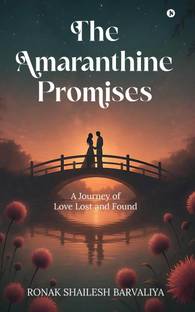 The Amaranthine Promises