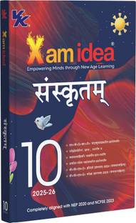 Xam idea Class 10 Sanskrit (2025-26) | Complete Exam Guide with NCERT Solutions, Grammar, Competency-Based Questions | NEP & NCFSE Aligned
