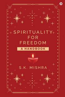 Spirituality - For Freedom