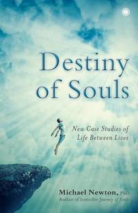 Destiny of souls ( paperback, Michael Newton )