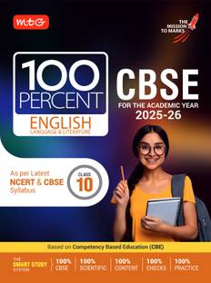 MTG CBSE Class-10 100 Percent English Language & Literature For 2025-26 exam | As Per Latest NCERT & CBSE Syllabus | Chapter-Wise Question Bank, Theory, Diagrams Available All in One Book
