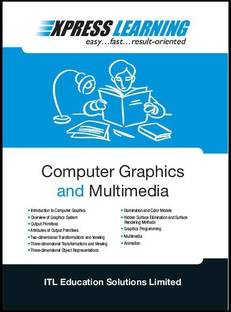Express Learning - Computer Graphics and Multimedia