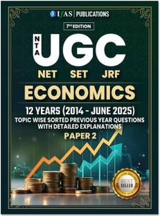 UGC NET Economics Book 2025  - Economics Paper 2 Previous Year Papers (2014 to June 2025) Topic Wise Sorted with Detailed Solutions | Best Seller Economics PYQ Book for NTA UGC NET/JRF and SET Economics Examinations in India | IFAS Publications