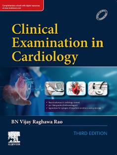 Clinical Examination in Cardiology 3rd Edition by Raghawa Rao, Elsevier India