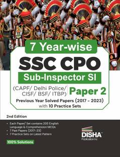 7 Year-wise SSC CPO Sub-Inspector SI Paper 2 (English Language & Comprehension) Previous Year Solved Papers (2017 - 2023) with 10 Practice Sets 2nd Edtn | CAPF/ Delhi Police/ CISF/ BSF/ ITBP