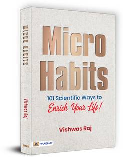 Micro Habits 101 Scientific Ways to Enrich Your Life!