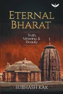 Eternal Bharat: Truth, Meaning & Beauty