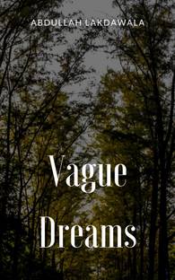 Vague Dreams
