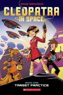 Cleopatra in Space  - Target Practice