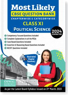 Oswal - Gurukul Political Science Most Likely CBSE Question Bank for Class 11 Exam 2024 - Chapterwise & Categorywise, Competency Focused Qs, NCERT Qs, Case, Assertion & Reasoning