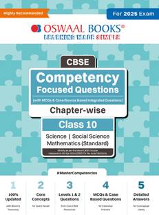 Oswaal Cbse Competency Focused Questions (with MCQS & Case/Source Based Integrated Questions) | Chapter-Wise | Class 10 | Science | Social Science | Mathematics (Standard)