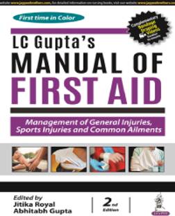 LC Gupta's Manual of First Aid