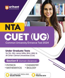 (OldEditon)Arihant
NTACUET-UGCommonUniversityEntranceTest2025SectionIIDomain(Science)