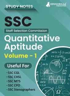 Study Notes for Quantitative Aptitude (Vol 1) - Topicwise Notes for CGL, CHSL, SSC MTS, CPO and Other SSC Exams with Solved MCQs  - .