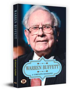WARREN BUFFETT : A COMPLETE BIOGRAPHY (PB)