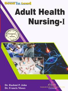 Adult Health Nurisng-I B.SC(Nursing) 3 Semester Book by Thakur Publication