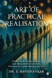 Art of Practical Realisation