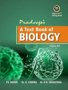 Pradeep's A Text Book of Biology for Class 12 - Examination 2021-22 (Second Hand)