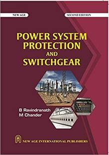 Power System Protection and Switchgear