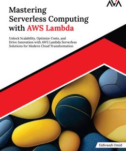 Mastering Serverless Computing with AWS Lambda: Unlock Scalability, Optimize Costs, and Drive Innovation with AWS Lambda Serverless Solutions for Modern Cloud Transformation