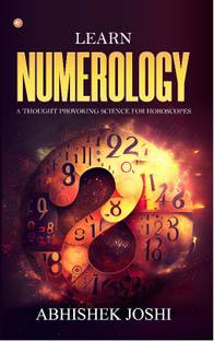 Learn Numerology A though provoking science for horoscopes