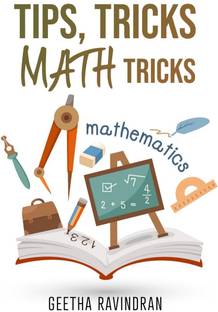TIPS, TRICKS MATH TRICKS