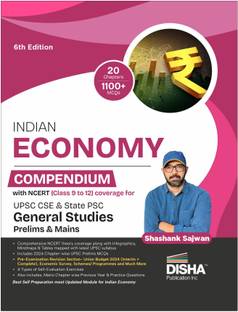 Indian Economy Compendium with Ncert (Class 9 to 12) Coverage for Upsc IAS & State Psc General Studies Prelims & Mains Exams 6th Edition - Civil Services