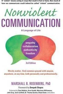 Nonviolent Communication: A Language of Life