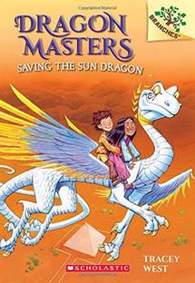 Dragon Masters#02 Saving the Sun Dragon