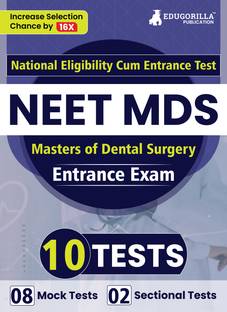 NEET MDS Entrance Exam Preparation Book  - 2024 (Master of Dental Surgery) | 10 Solved Practice Tests (8 Mock Tests and 2 Sectional Tests) with Free Access To Online Tests