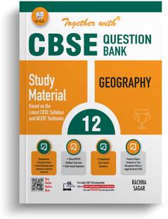 Together with CBSE Question Bank Class 12 Geography Exam 2024 (Chapterwise Topicwise Solved & Practice Papers)