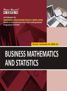 NEP Business Mathematics and Statistics  - B.Com 3rd Semester MJC-4 1 Edition