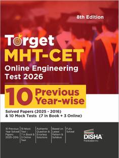 Disha TARGET MHT-CET Online Engineering Test 2026 - 10 Previous Year-wise Solved Papers (2025 - 2016) & 10 Mock Tests (7 in Book + 3 Online) 8th Edition | Maharashtra Common Entrance Test PYQs
