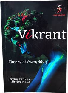Vikrant Theory of Everything