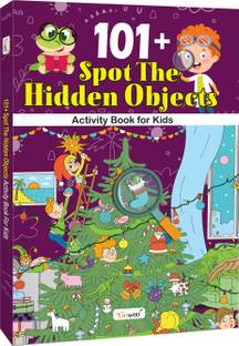 101+ Spot the Hidden Objects Activity Book for Kids : Kids Educational Workbook , Puzzle Activity Book for Kids , Brain-Boosting Activities for Kids , Learning Games for Kids