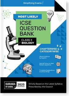 Gurukul By Oswal Biology Most Likely Question Bank for ICSE Class 10 for 2025  - Exam Chapterwise & Categorywise Topics, Previous Years Board Questions, Latest Syllabus, New Paper Pattern
