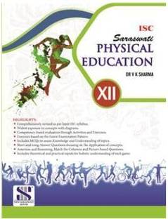 ISC Saraswati Physical Education Textbook, Class 12, Dr V K Sharma 2025-26