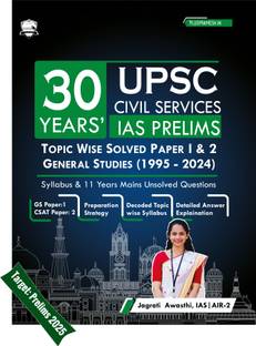 Upsc 30 Years Topic Wise Solved Question Papers  - 30 Years UPSC Civil Services Topic Wise Solved Papers 1 and 2