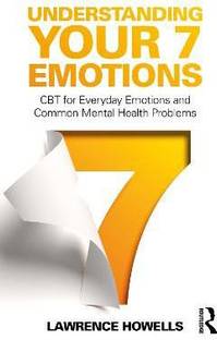 Understanding Your 7 Emotions