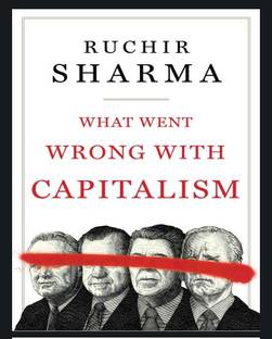 What Went Wrong With Capitalism