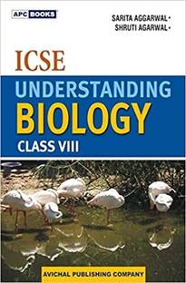 APC-UNDERSTANDING ICSE BIOLOGY CL 8