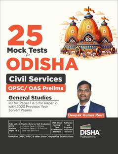 25 Mock Test Series for Odisha Civil Services Opsc/ OAS Prelims General Studies - 20 for Paper 1 & 5 for Paper 2 with 2023 Previous Year Solved Papers - Ocs Test Series - Fully Solved