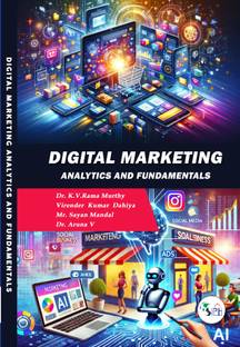 DIGITAL
MARKETING
ANALYTICS AND
FUNDAMENTALS
