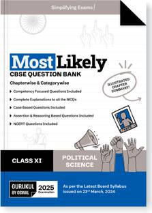 Gurukul By Oswal Political Science Most Likely CBSE Question Bank for Class 11 Exam 2025 - Chapterwise & Categorywise, Competency Focused Qs, NCERT Qs, Case, Assertion & Reasoning