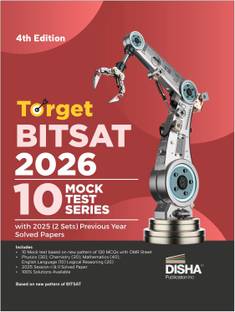 Disha Target BITSAT 2026 - 10 Mock Tests Series with 2025 (2 Sets) Previous Year Solved Papers 4th Edition | Physics, Chemistry, Mathematics, English & Logical Reasoning PYQs